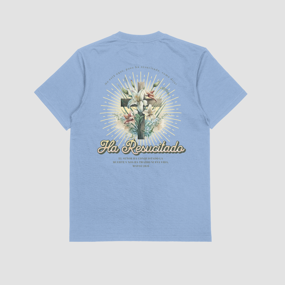 Ha Resucitado Camiseta image 2