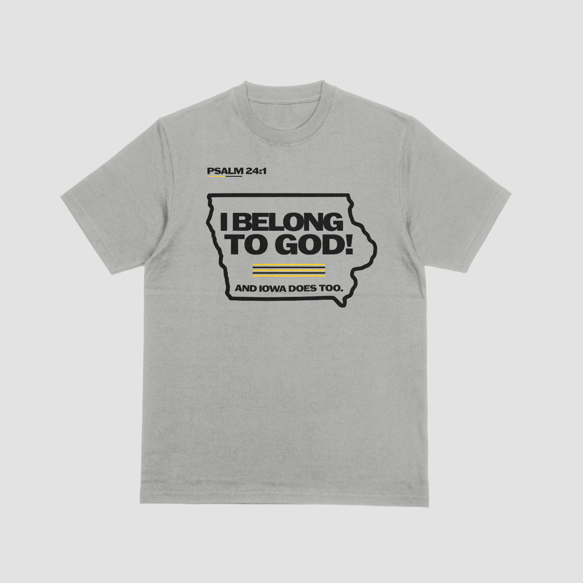 I Belong to God T-Shirt