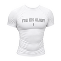 "For His Glory" Compressed Short Sleeve