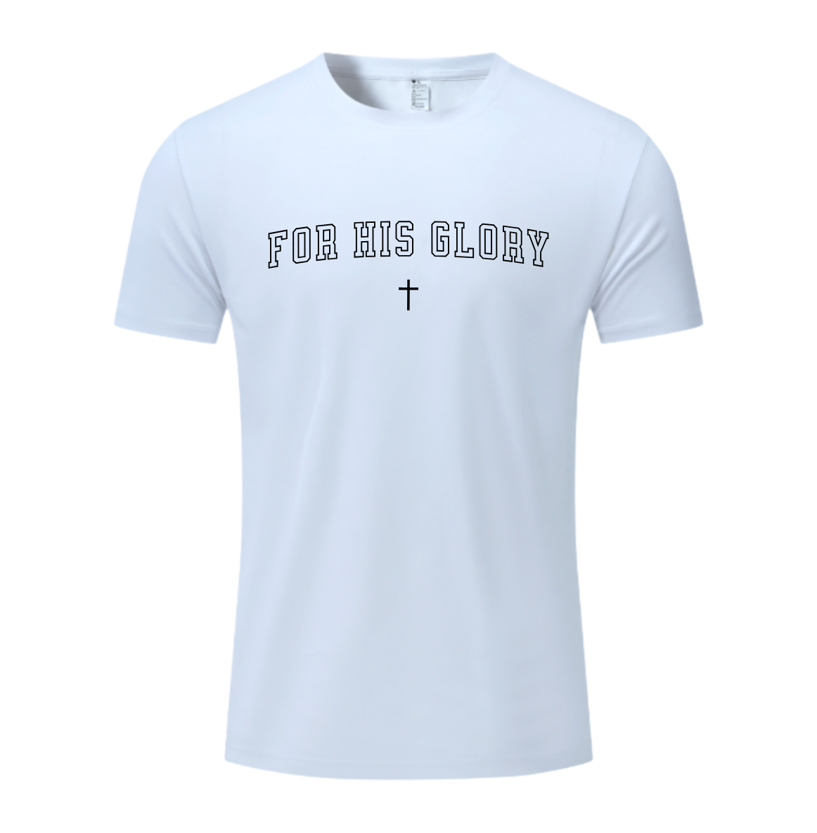 "For His Glory" Sportswear T-Shirt
