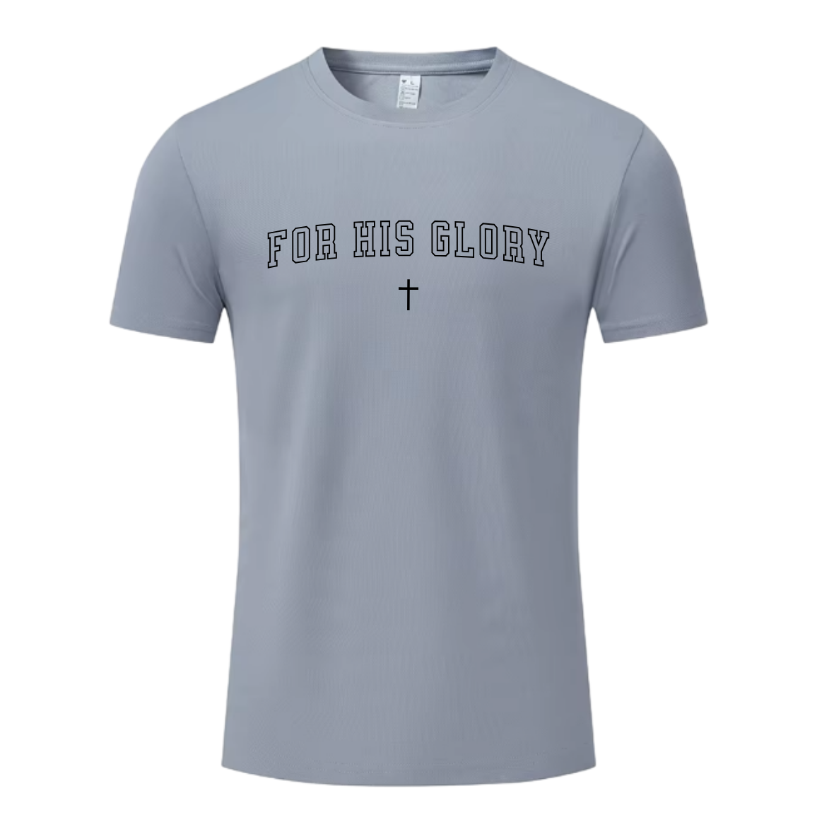 "For His Glory" Sportswear T-Shirt