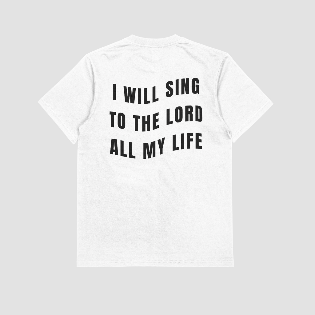 I Will Sing All My Life T-Shirt