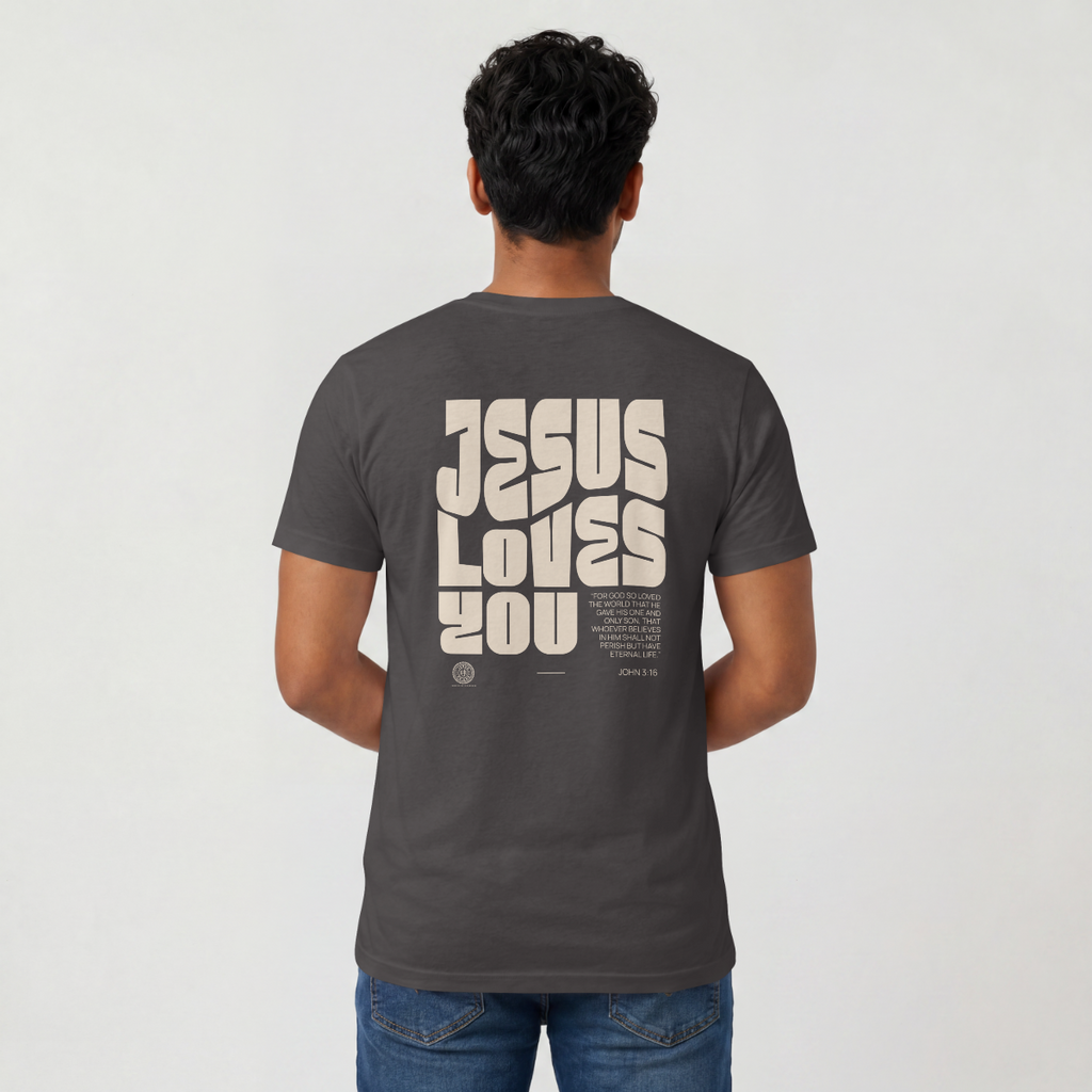 Jesus Loves You T-Shirt
