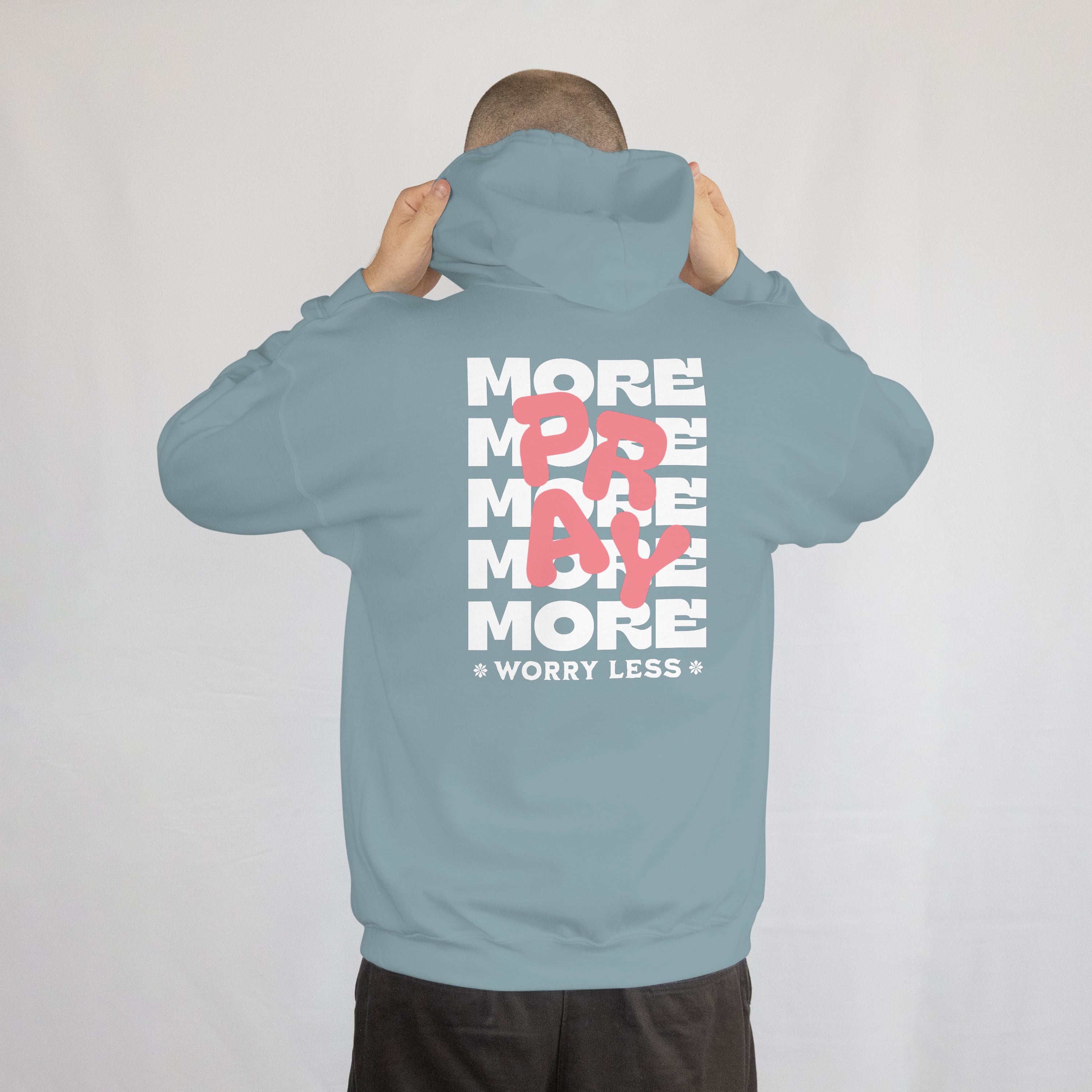Pray More Worry Less Hoodie image 1
