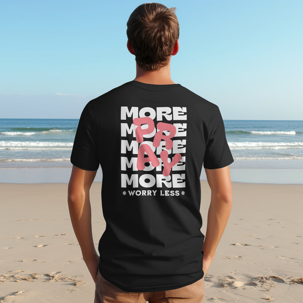 Pray More Worry Less T-Shirt image 0