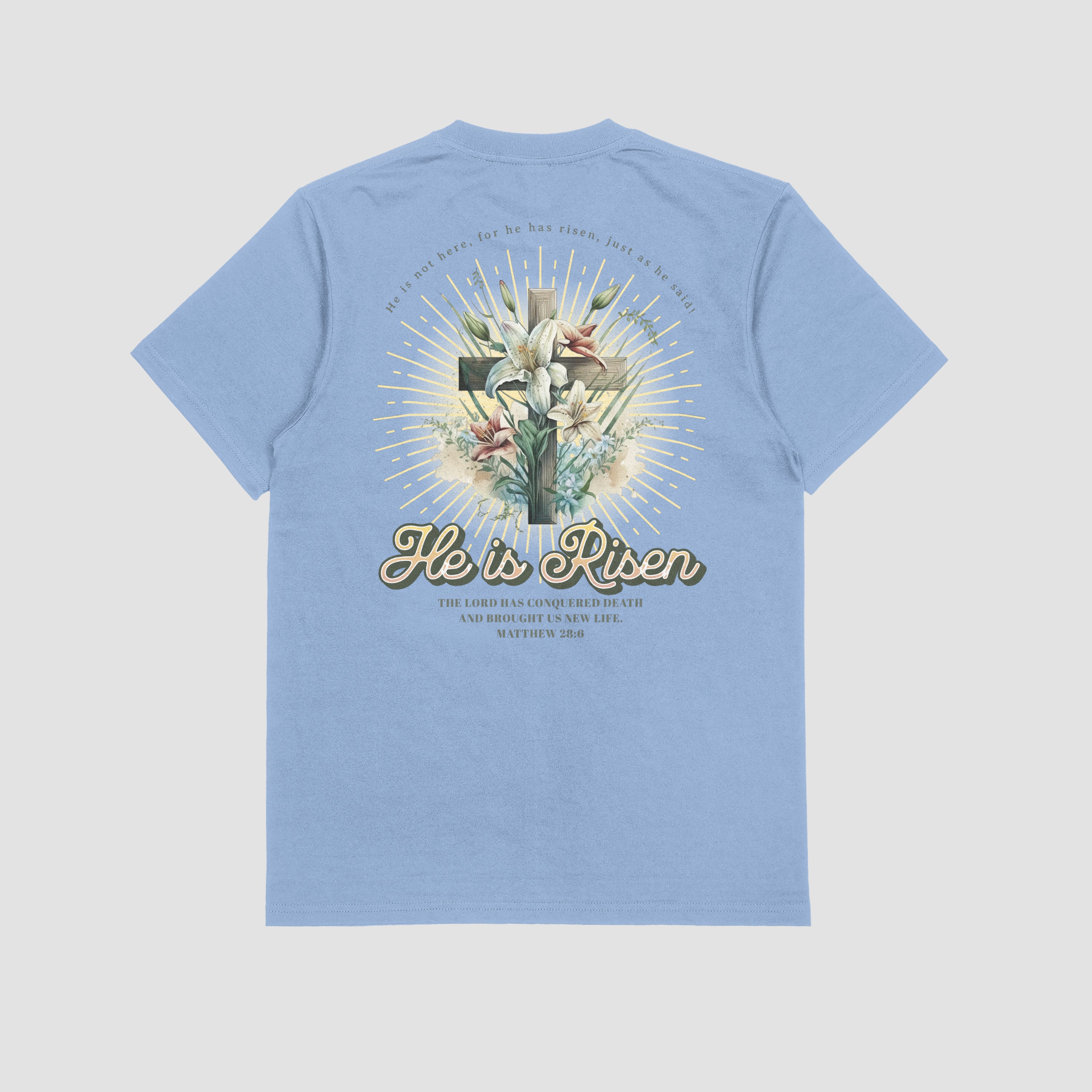 He Is Risen T-Shirt image 7